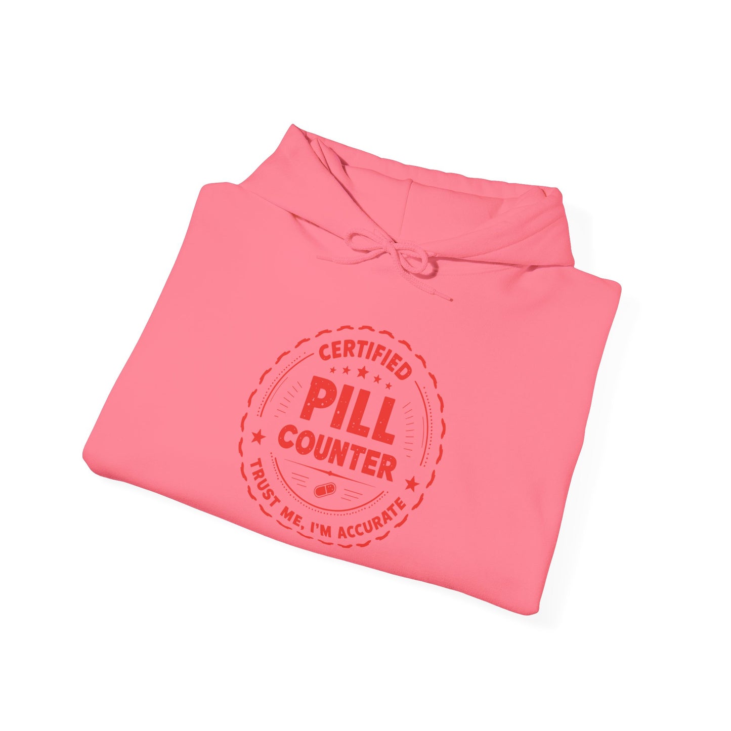 Pharmacy Girl "Certified Pill Counter" Hoodie