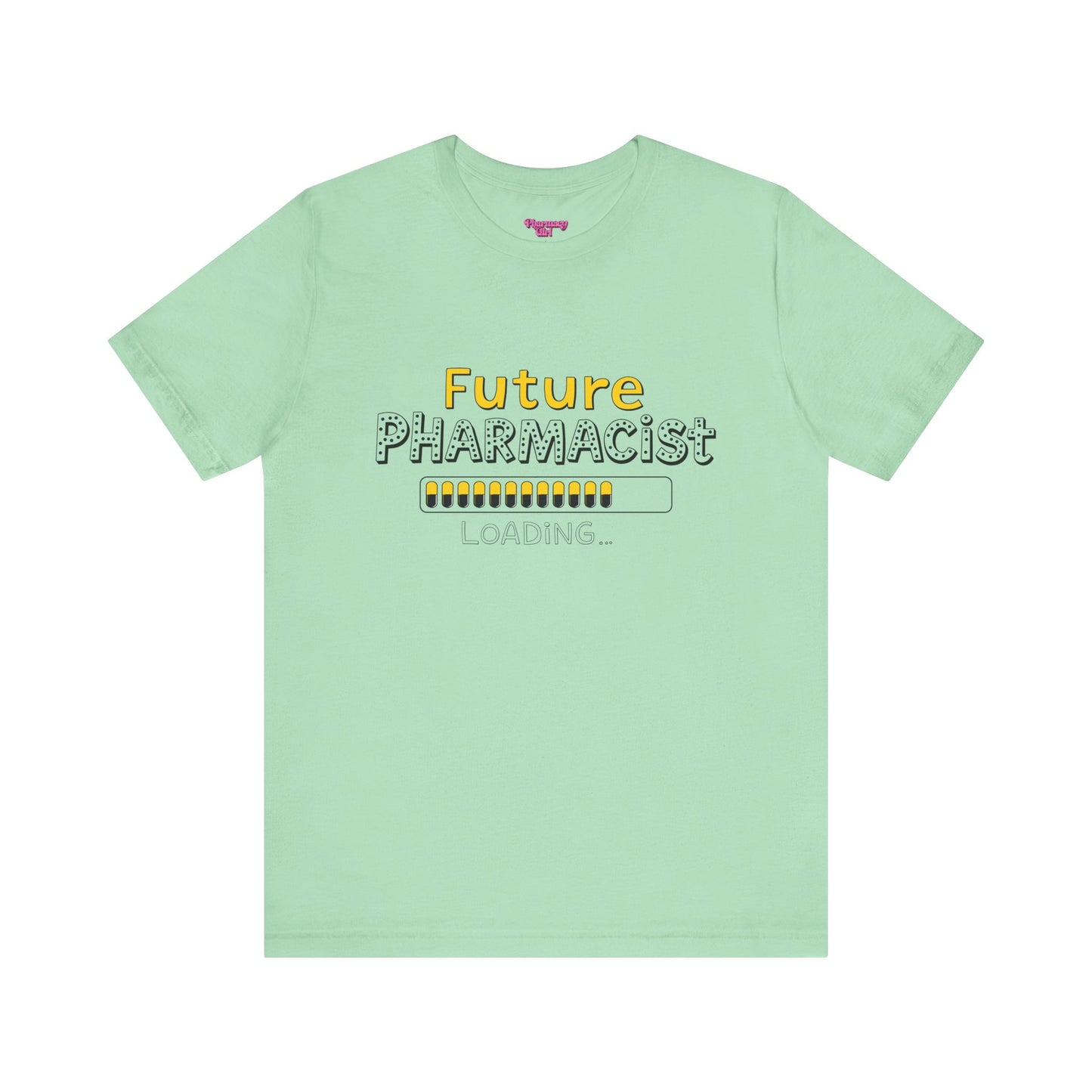 Pharmacy Girl "Future Pharmacist Loading" Yellow Tee