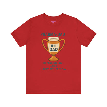 Pharmacy Girl "Pharma-Dad" Tee