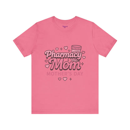 Pharmacy Girl "Pharmacy Mom" Tee