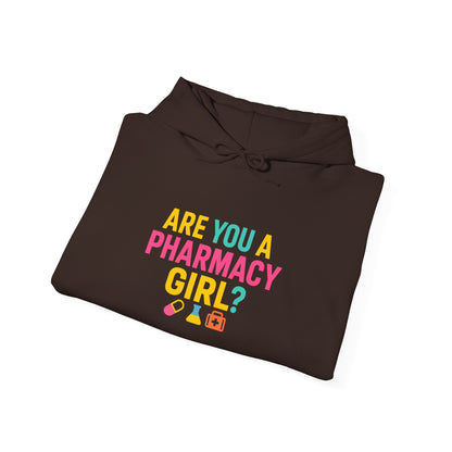 Pharmacy Girl "Are You A Pharmacy Girl" Hoodie