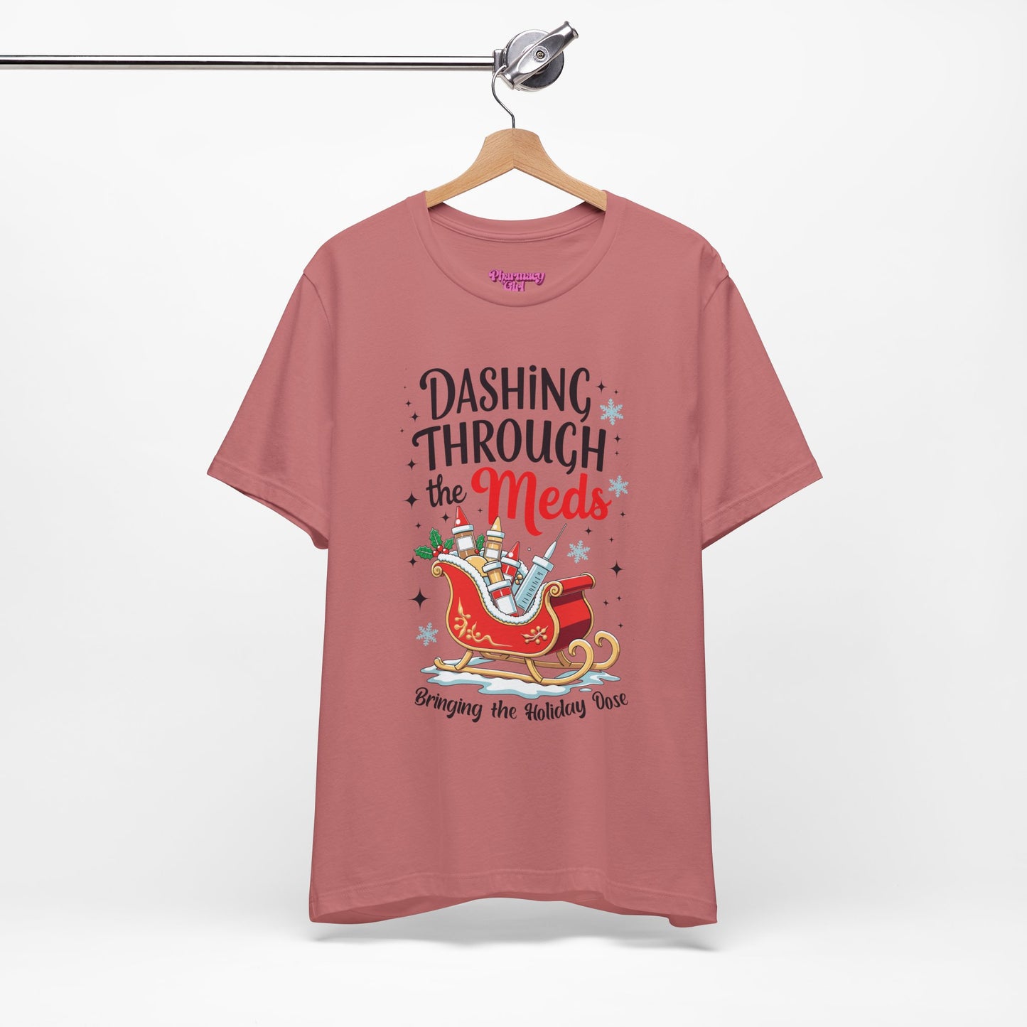 Pharmacy Girl "Dashing Through The Meds" Tee