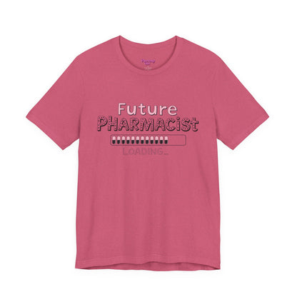 Pharmacy Girl "Future Pharmacist Loading" Pink Tee