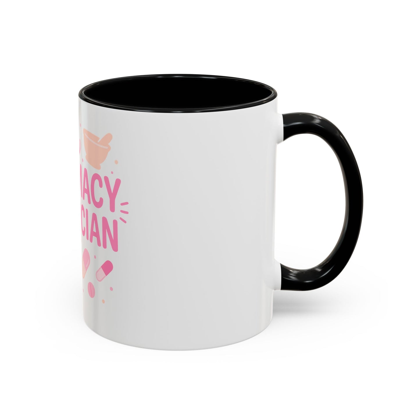 Pharmacy Girl "Pharmacy Technician" Mug