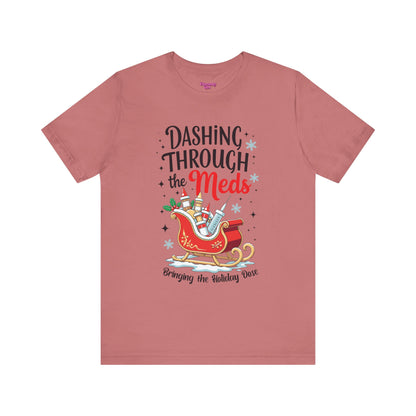 Pharmacy Girl "Dashing Through The Meds" Tee