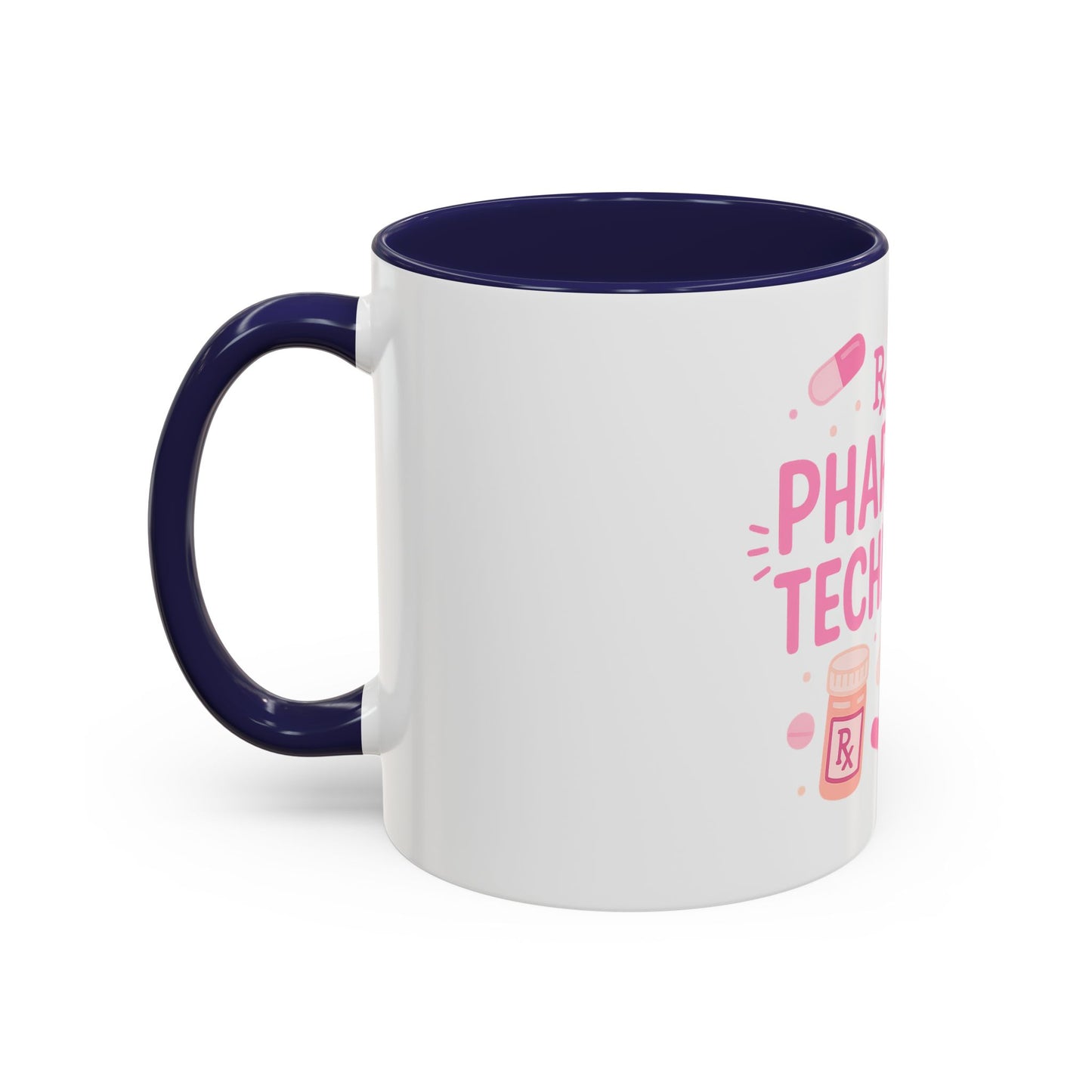 Pharmacy Girl "Pharmacy Technician" Mug