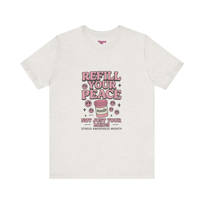 Pharmacy Girl "Stress Awareness" Tee