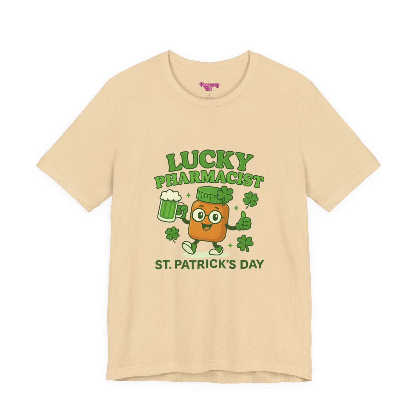 Pharmacy Girl "Lucky Pharmacist" Tee