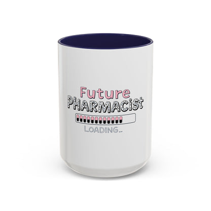 Future Pharmacist Loading Mug (Pink)
