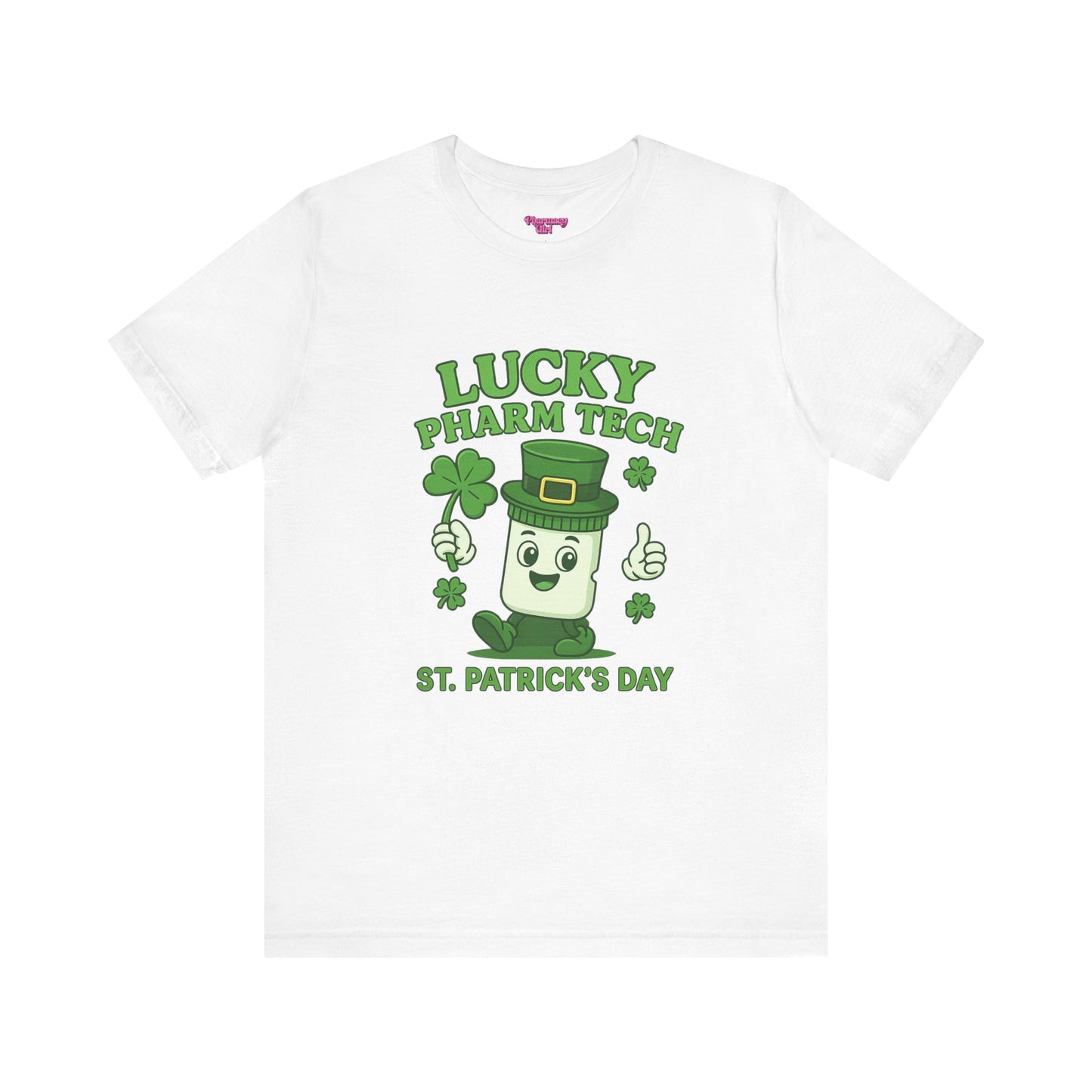 Pharmacy Girl "Lucky Pharm Tech" Tee