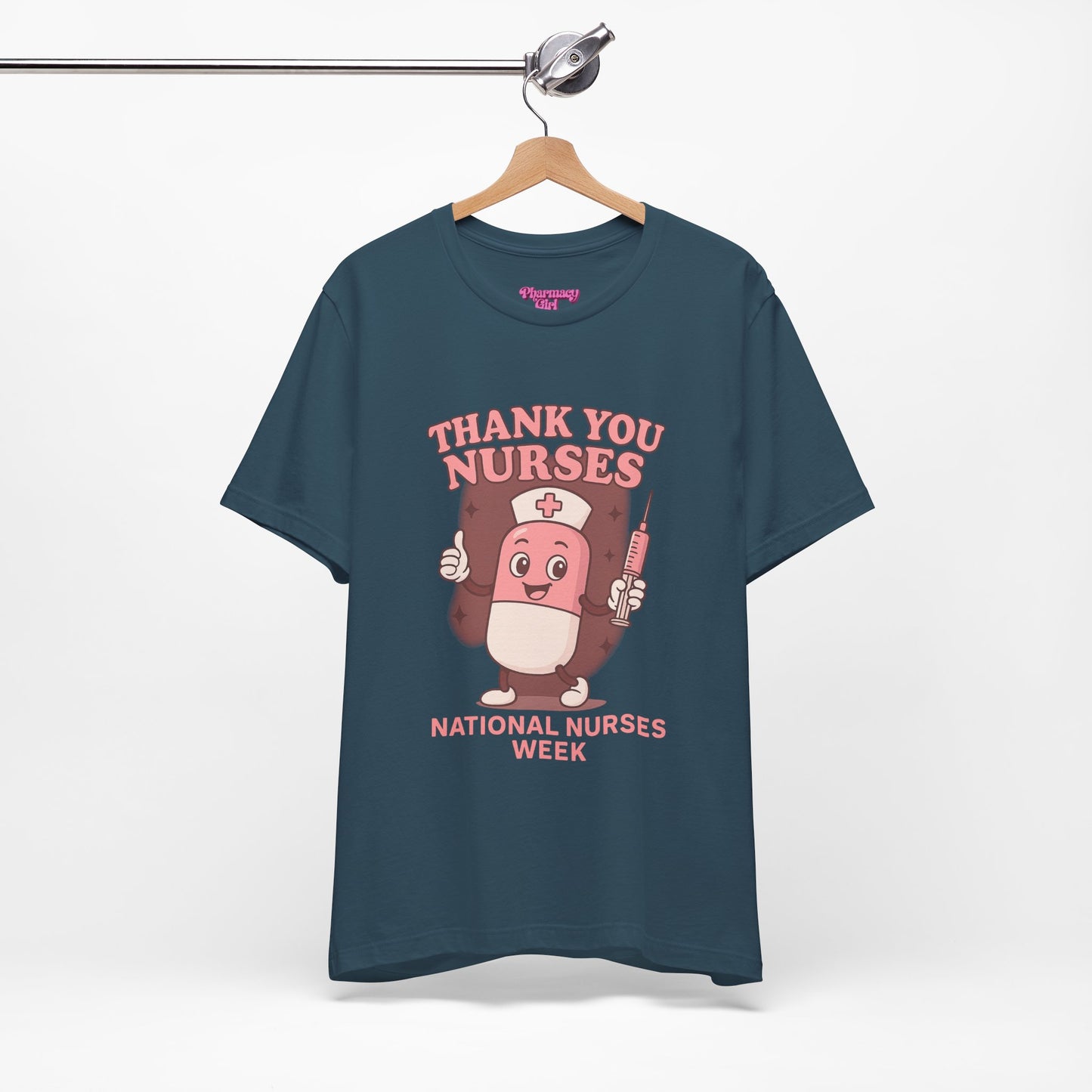 Pharmacy Girl "Thank You Nurses" Tee