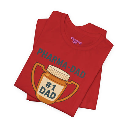 Pharmacy Girl "Pharma-Dad" Tee