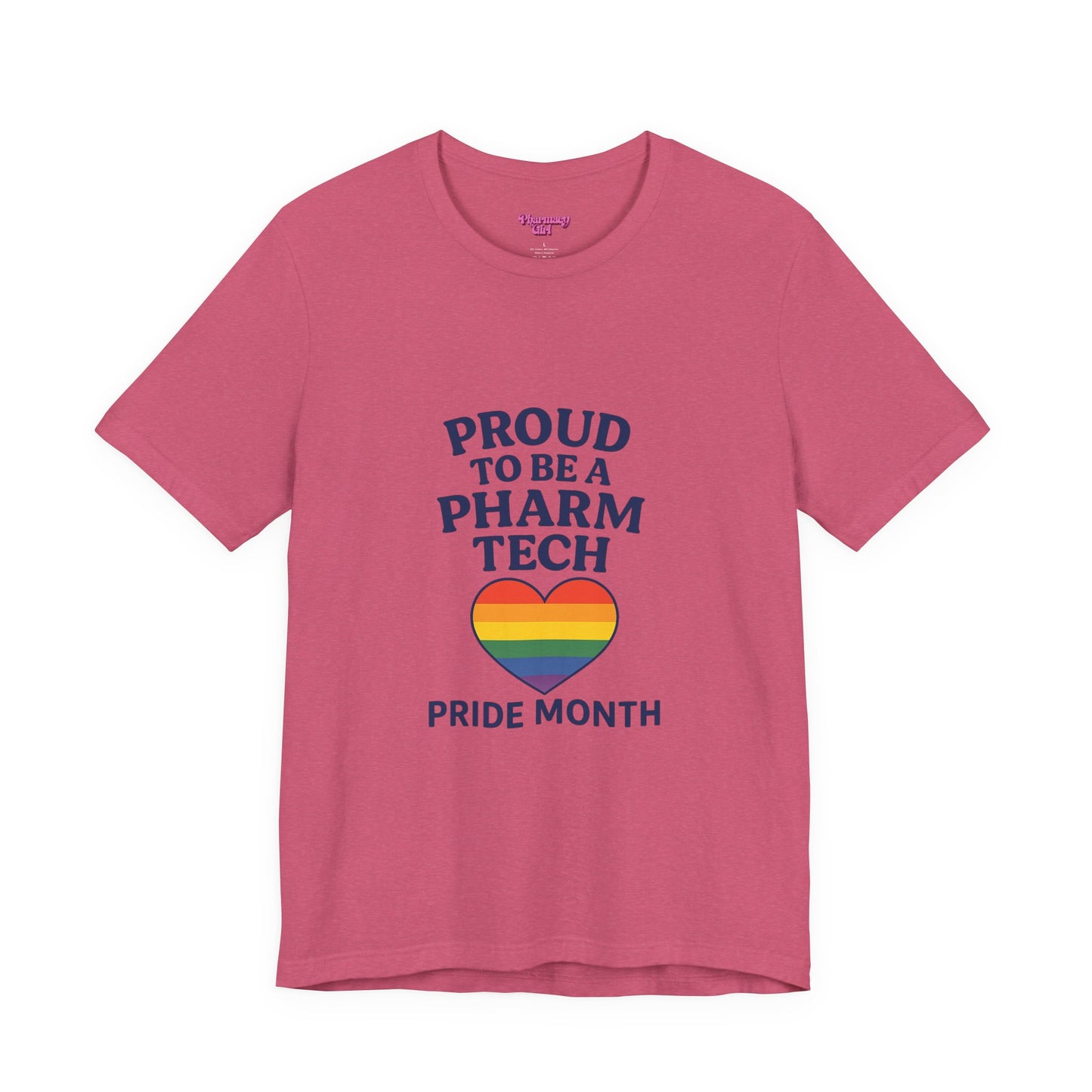Pharmacy Girl "Proud To Be A Pharm Tech" Tee