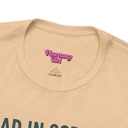 Pharmacy Girl "Classic Dad" Tee