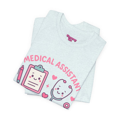 Pharmacy Girl "Medical Assistant" Tee