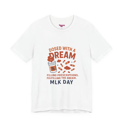 Pharmacy Girl "Dosed With A Dream" Tee