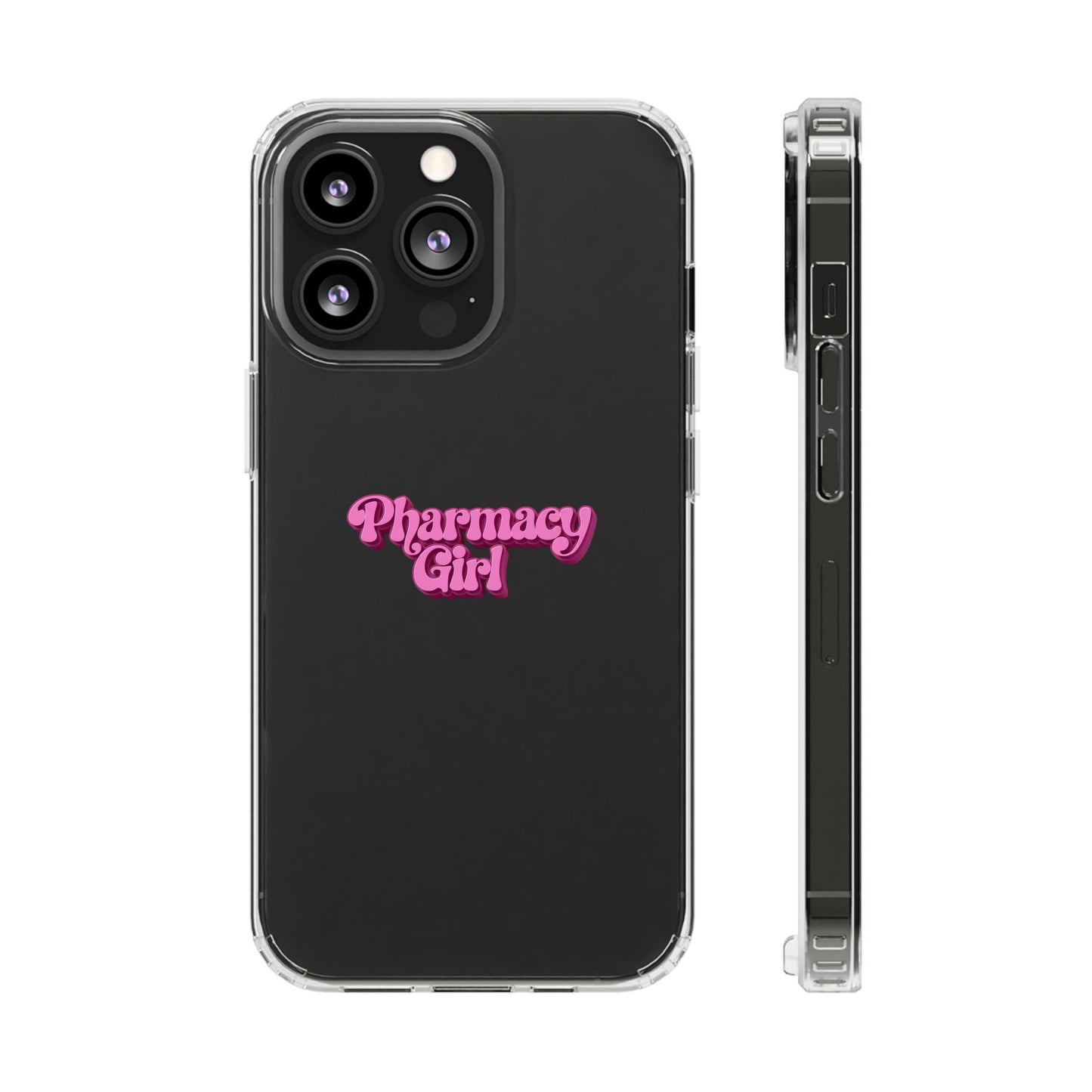 Pharmacy Girl Clear Phone Case