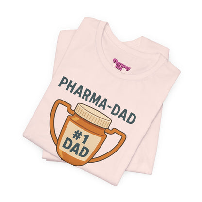 Pharmacy Girl "Pharma-Dad" Tee