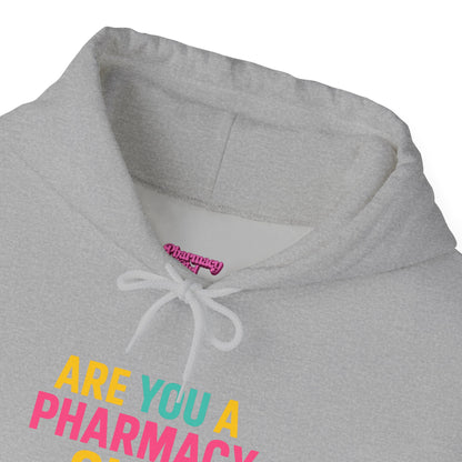 Pharmacy Girl "Are You A Pharmacy Girl" Hoodie
