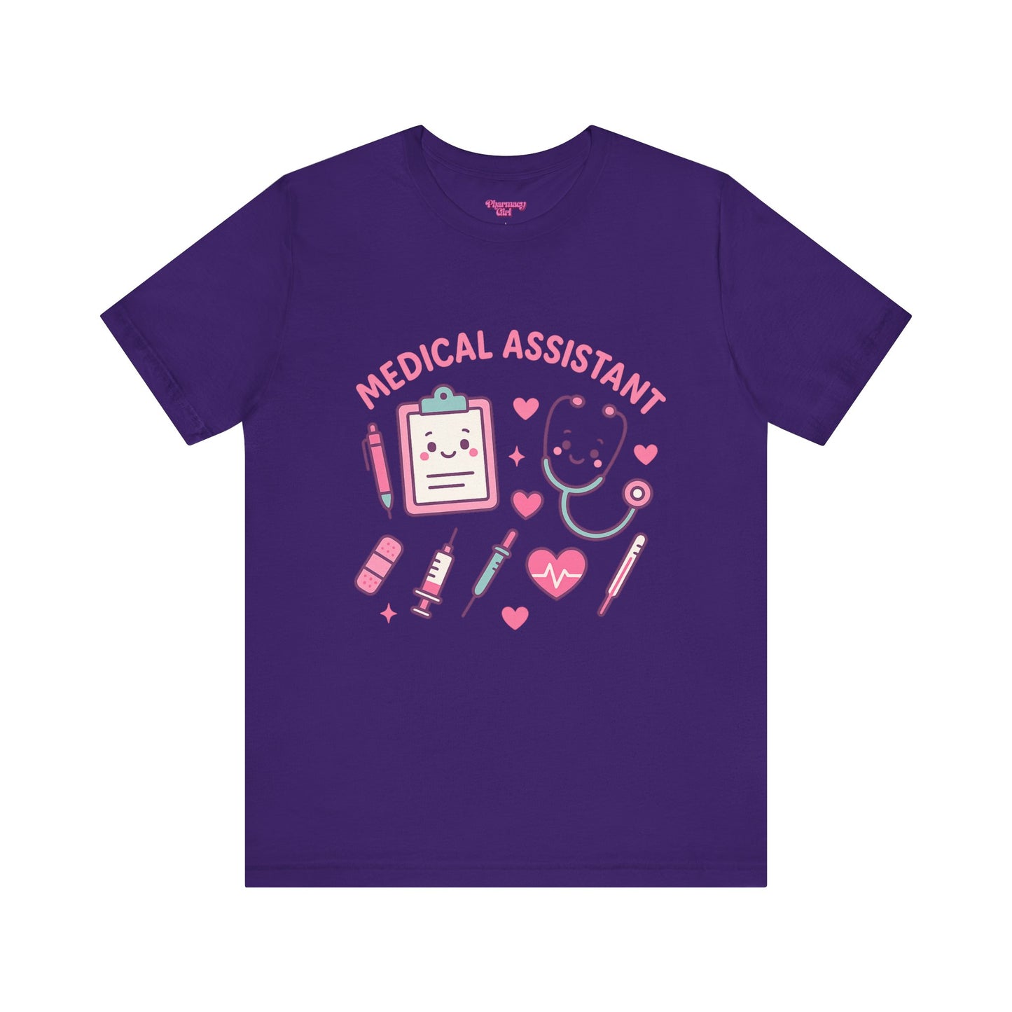 Pharmacy Girl "Medical Assistant" Tee