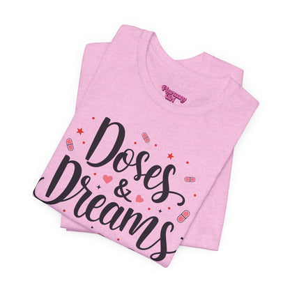 Pharmacy Girl "Doses & Dreams" Tee
