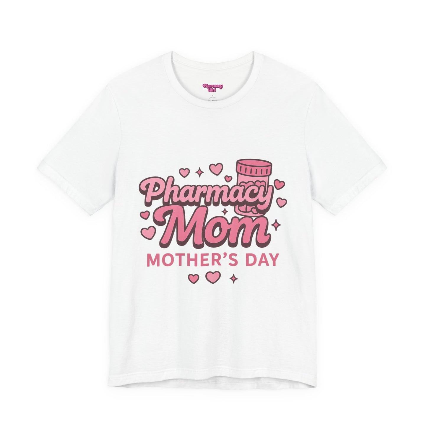 Pharmacy Girl "Pharmacy Mom" Tee