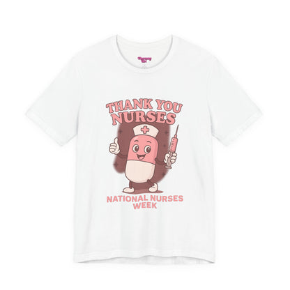Pharmacy Girl "Thank You Nurses" Tee