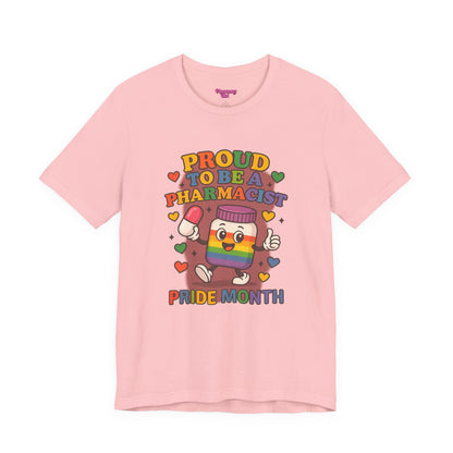 Pharmacy Girl "Proud To Be A Pharmacist" Tee