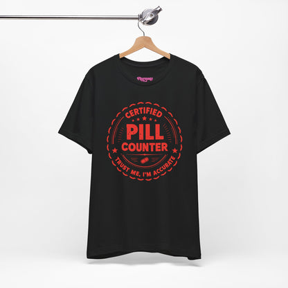 Pharmacy Girl "Certified Pill Counter" Tee