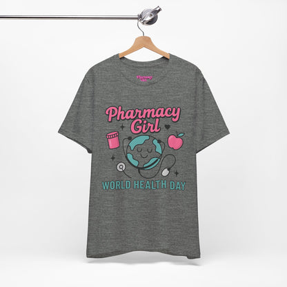 Pharmacy Girl "World Health Day" Wellness Tee