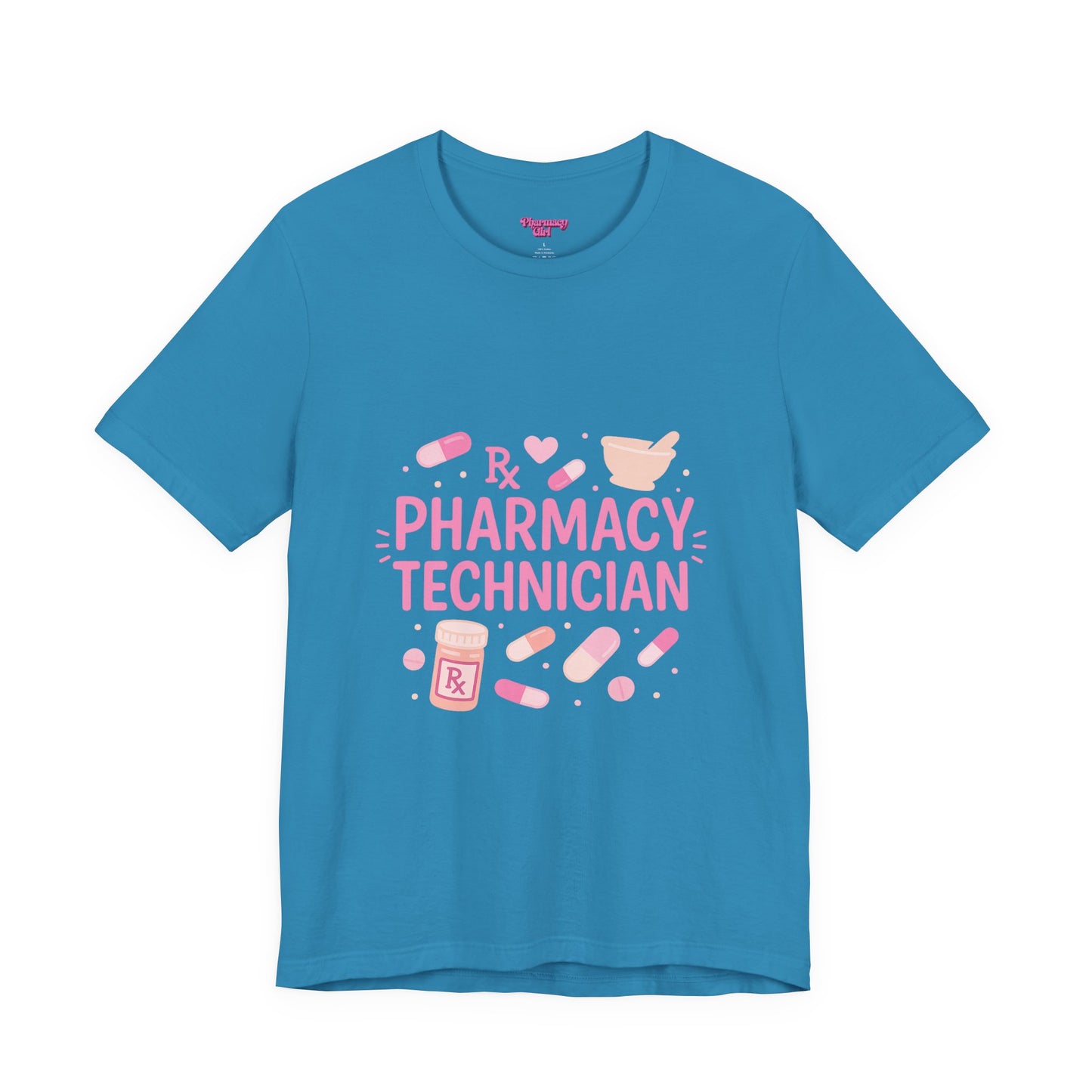 Pharmacy Girl "Pharmacy Technician" Tee