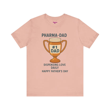 Pharmacy Girl "Pharma-Dad" Tee