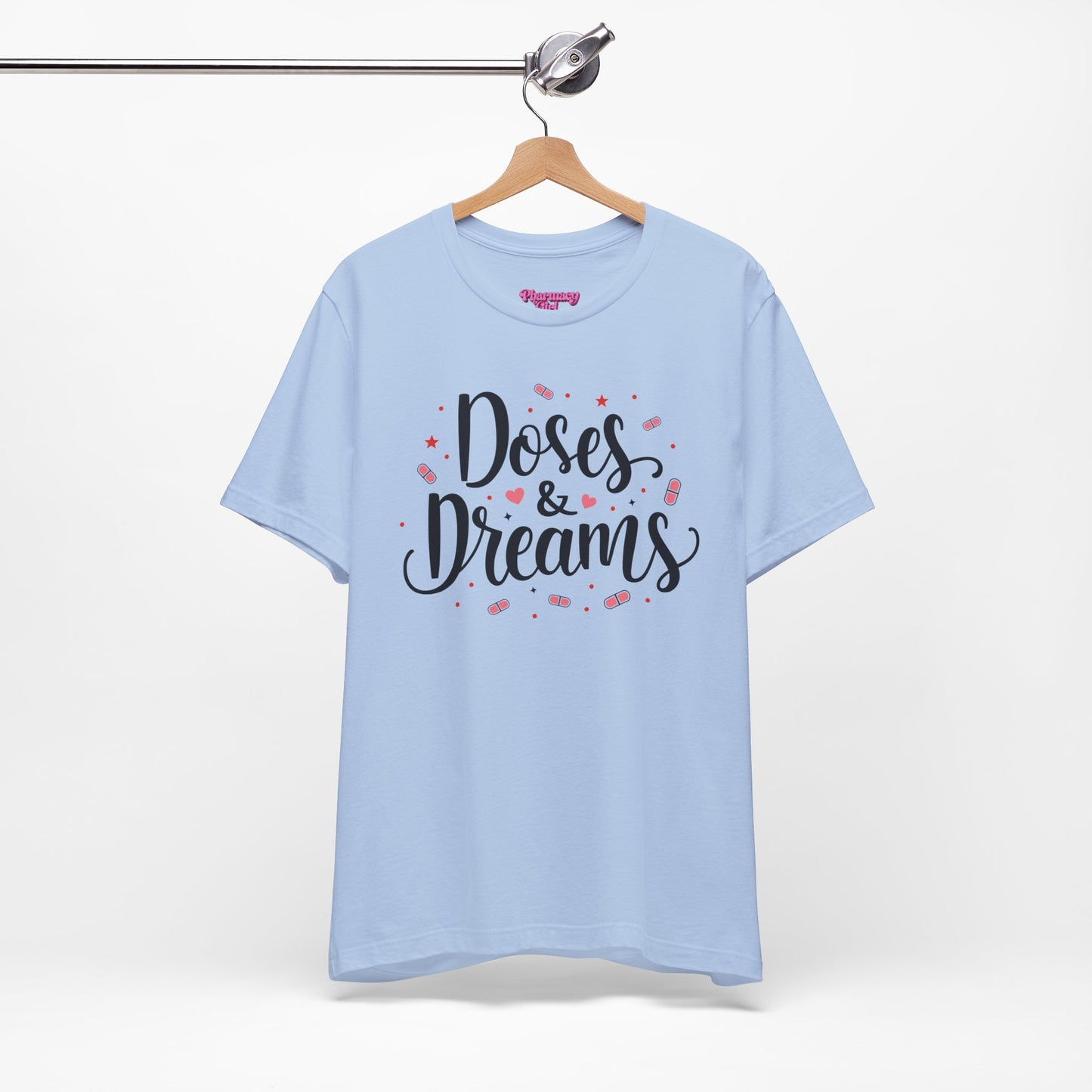 Pharmacy Girl "Doses & Dreams" Tee