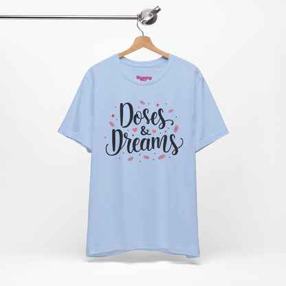 Pharmacy Girl "Doses & Dreams" Tee