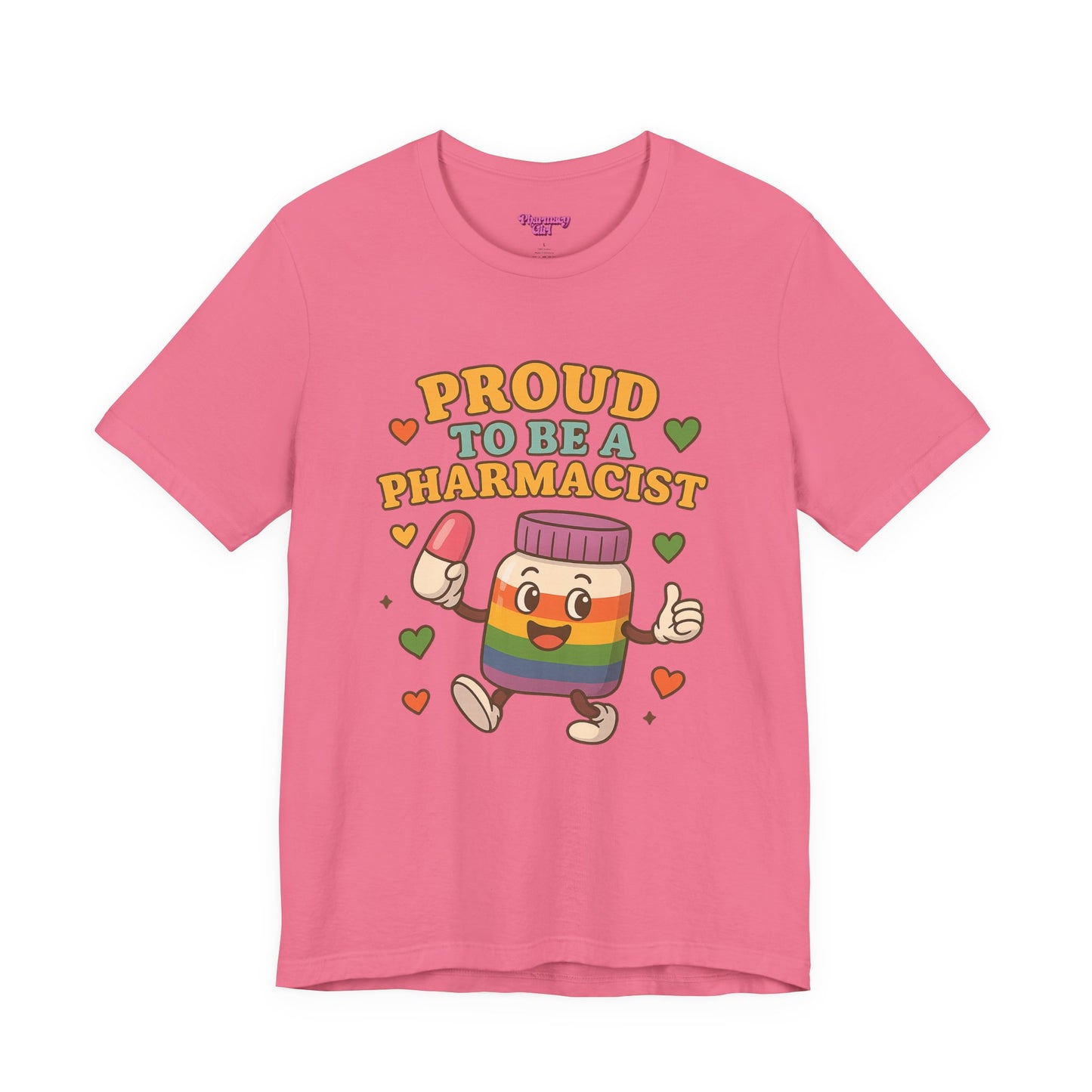 Pharmacy Girl "The Proud Pharmacist" Tee