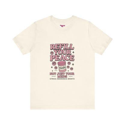Pharmacy Girl "Stress Awareness" Tee