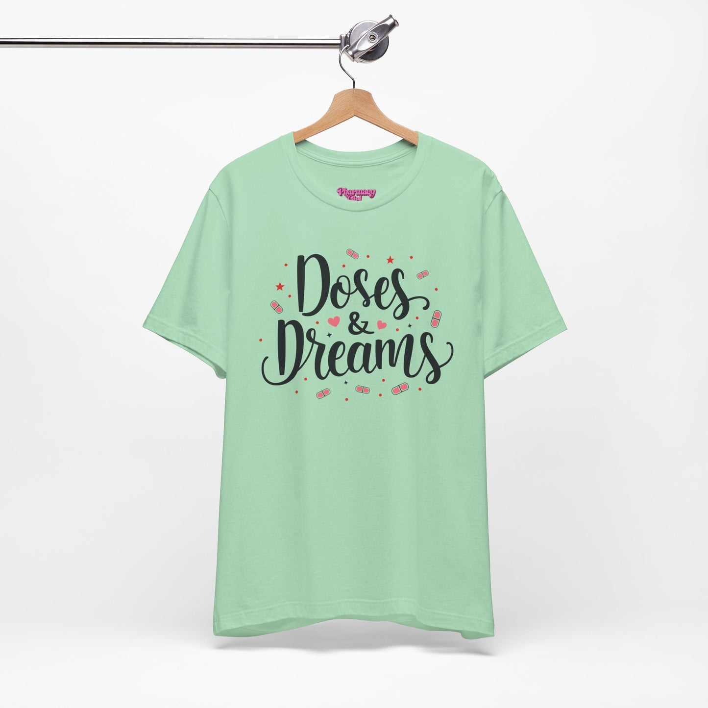 Pharmacy Girl "Doses & Dreams" Tee