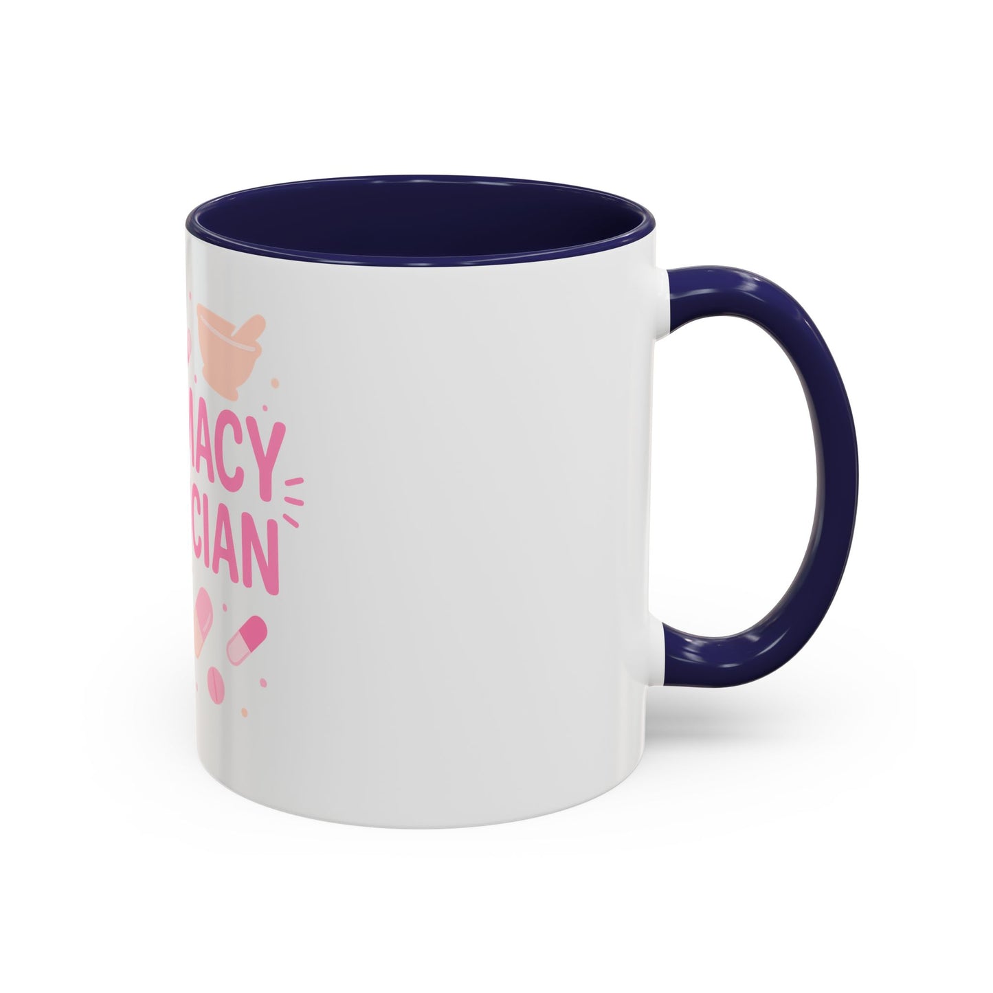 Pharmacy Girl "Pharmacy Technician" Mug