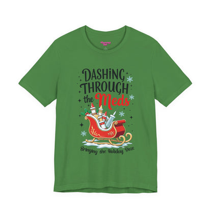 Pharmacy Girl "Dashing Through The Meds" Tee