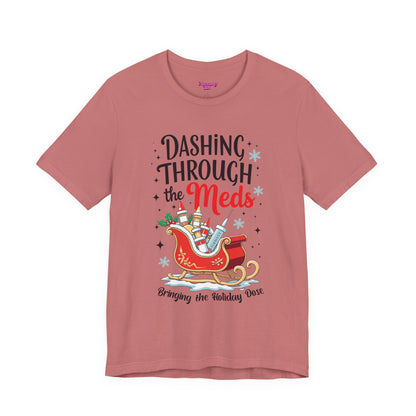 Pharmacy Girl "Dashing Through The Meds" Tee