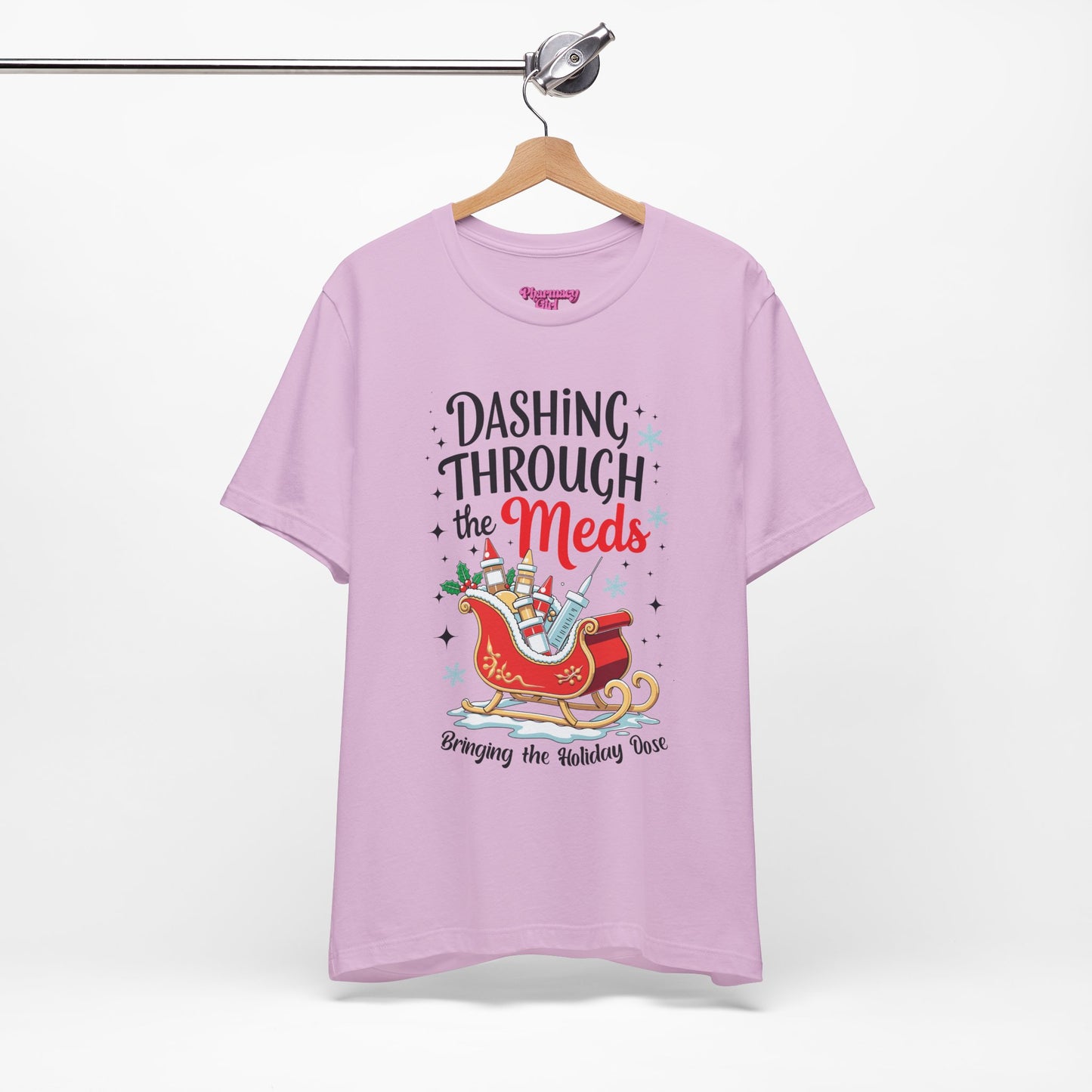 Pharmacy Girl "Dashing Through The Meds" Tee