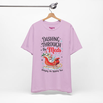 Pharmacy Girl "Dashing Through The Meds" Tee