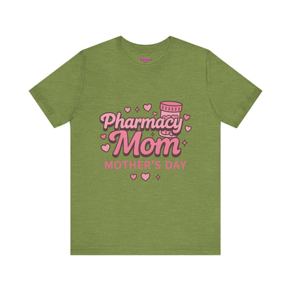 Pharmacy Girl "Pharmacy Mom" Tee
