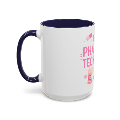 Pharmacy Girl "Pharmacy Technician" Mug