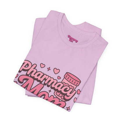 Pharmacy Girl "Pharmacy Mom" Tee
