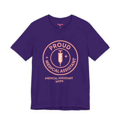 Pharmacy Girl “Proud Medical Assistant” Tee