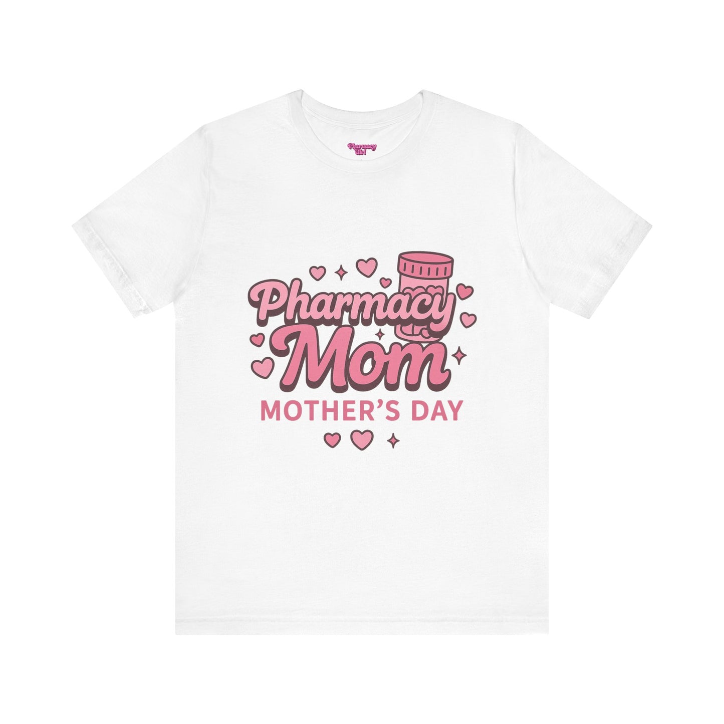 Pharmacy Girl "Pharmacy Mom" Tee