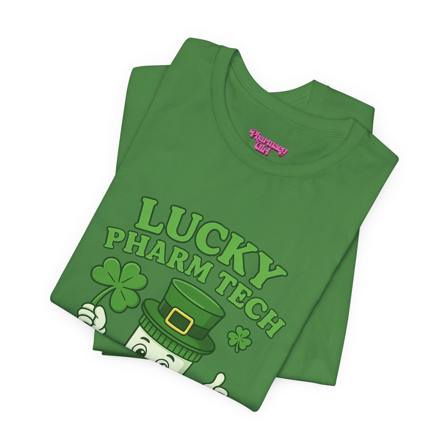 Pharmacy Girl "Lucky Pharm Tech" Tee