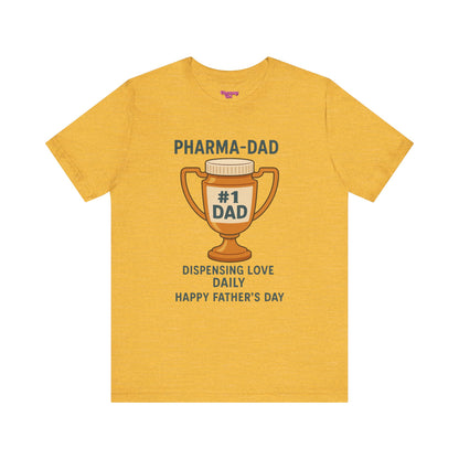 Pharmacy Girl "Pharma-Dad" Tee