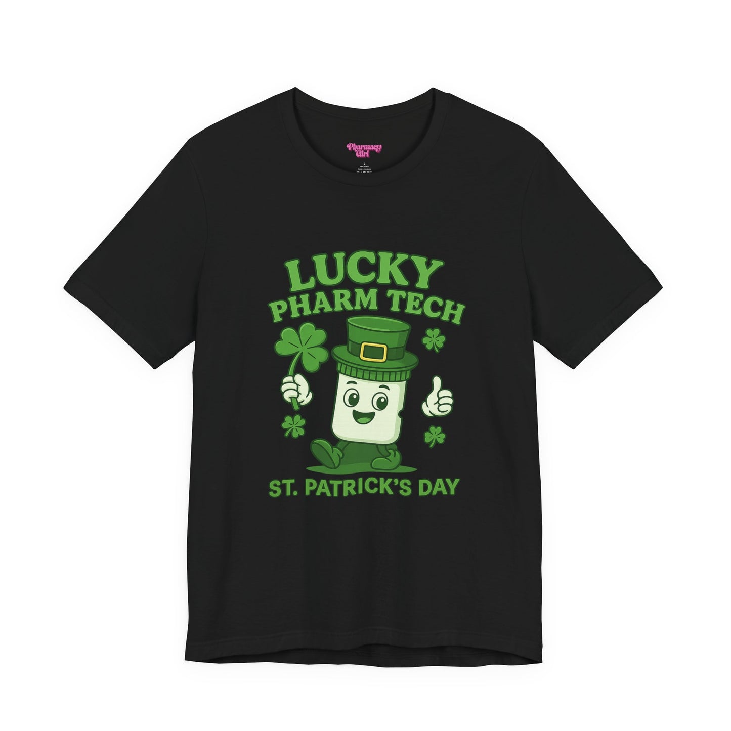 Pharmacy Girl "Lucky Pharm Tech" Tee